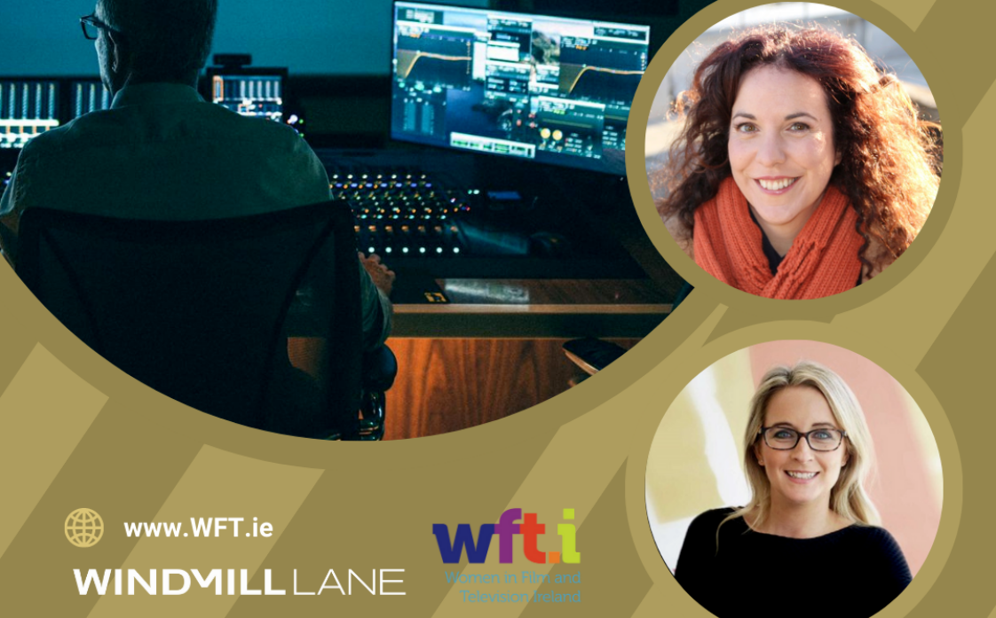 WFT – Fixing it in Post Podcast: In Conversation With Windmill Lane’s Deborah Doherty